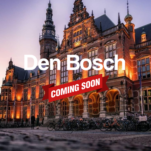 DEN BOSCH COMING SOON!